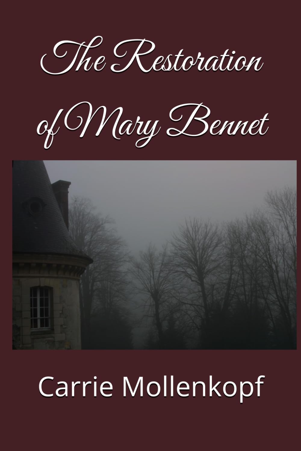 The Restoration of Mary Bennet