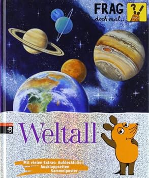 Hardcover Frag doch mal die ... Maus! Weltall [German] Book