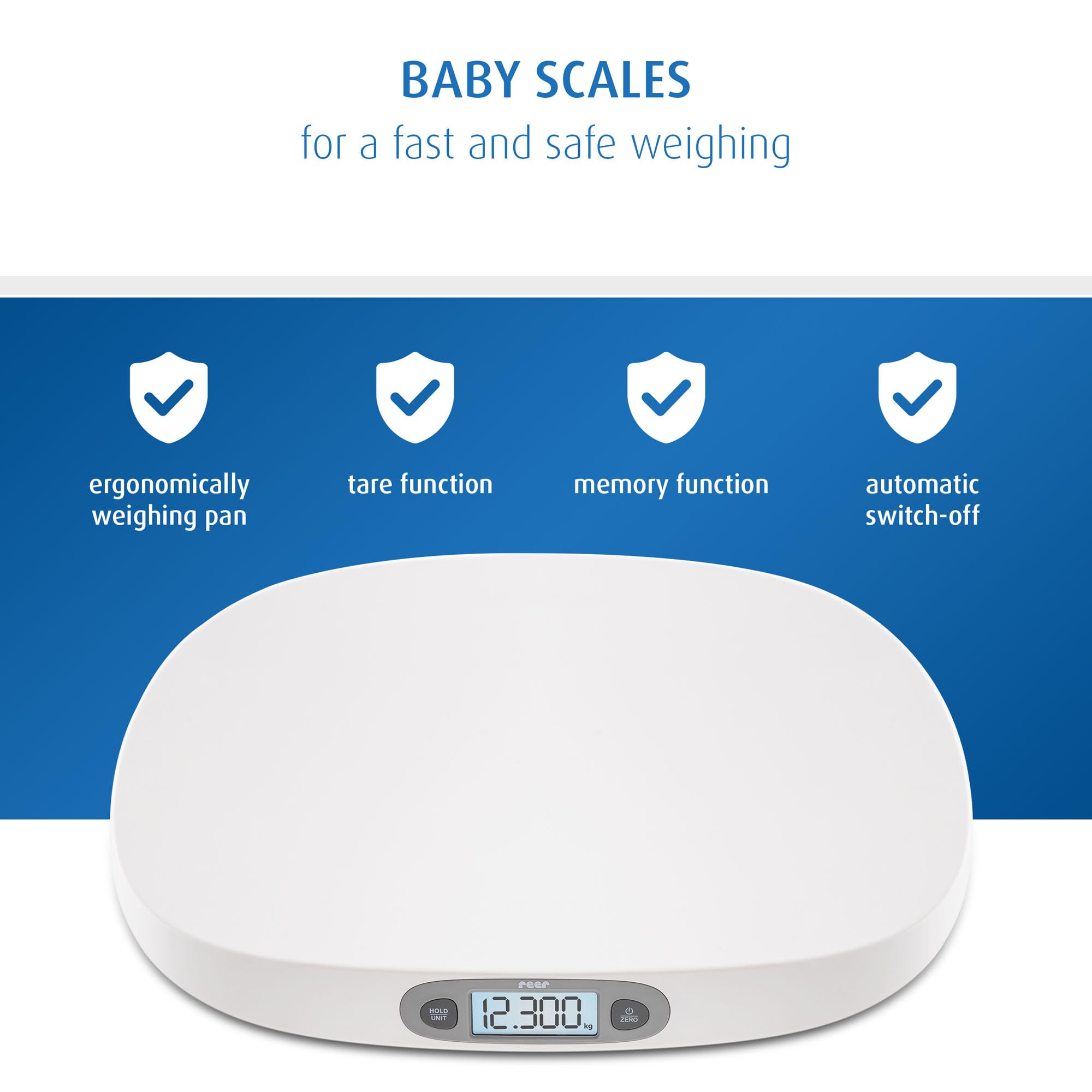 reer BabyCare - Báscula ergonómica para recién nacidos/bebés, peso máximo de 25 kg, cinta métrica integrada, función Hold y tarier, pantalla LCD iluminada, precisión de 5 g