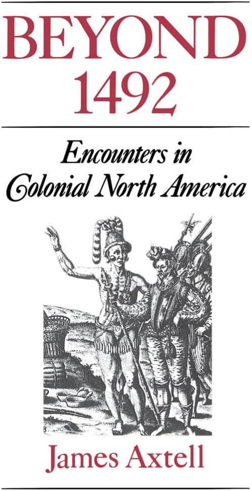 Beyond 1492: Encounters in Colonial North America