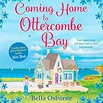 Cover of Coming Home to Ottercombe Bay
