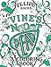 Vine's Not Dead: A Coloring Book