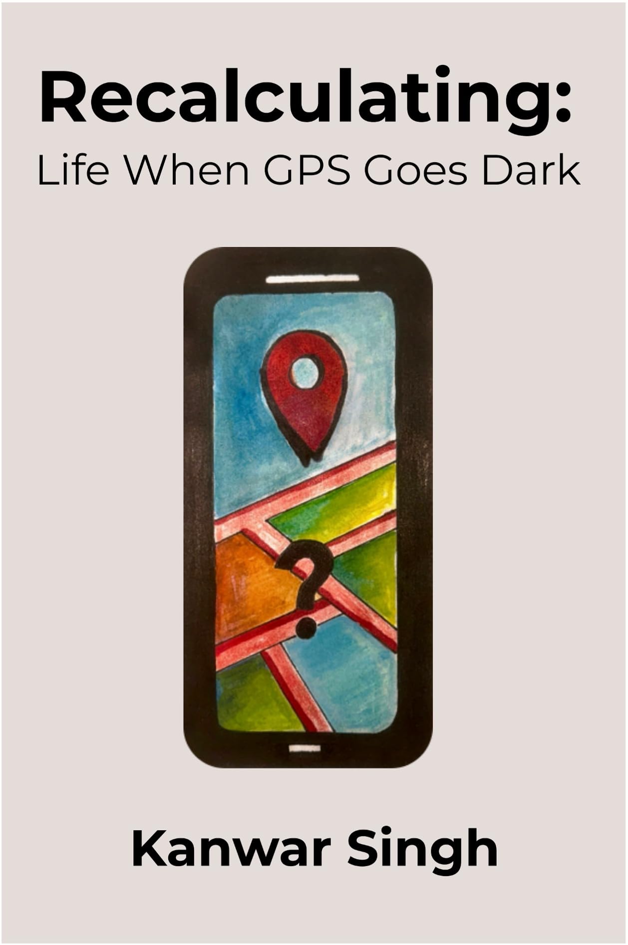 Recalculating: Life When GPS Goes Dark
