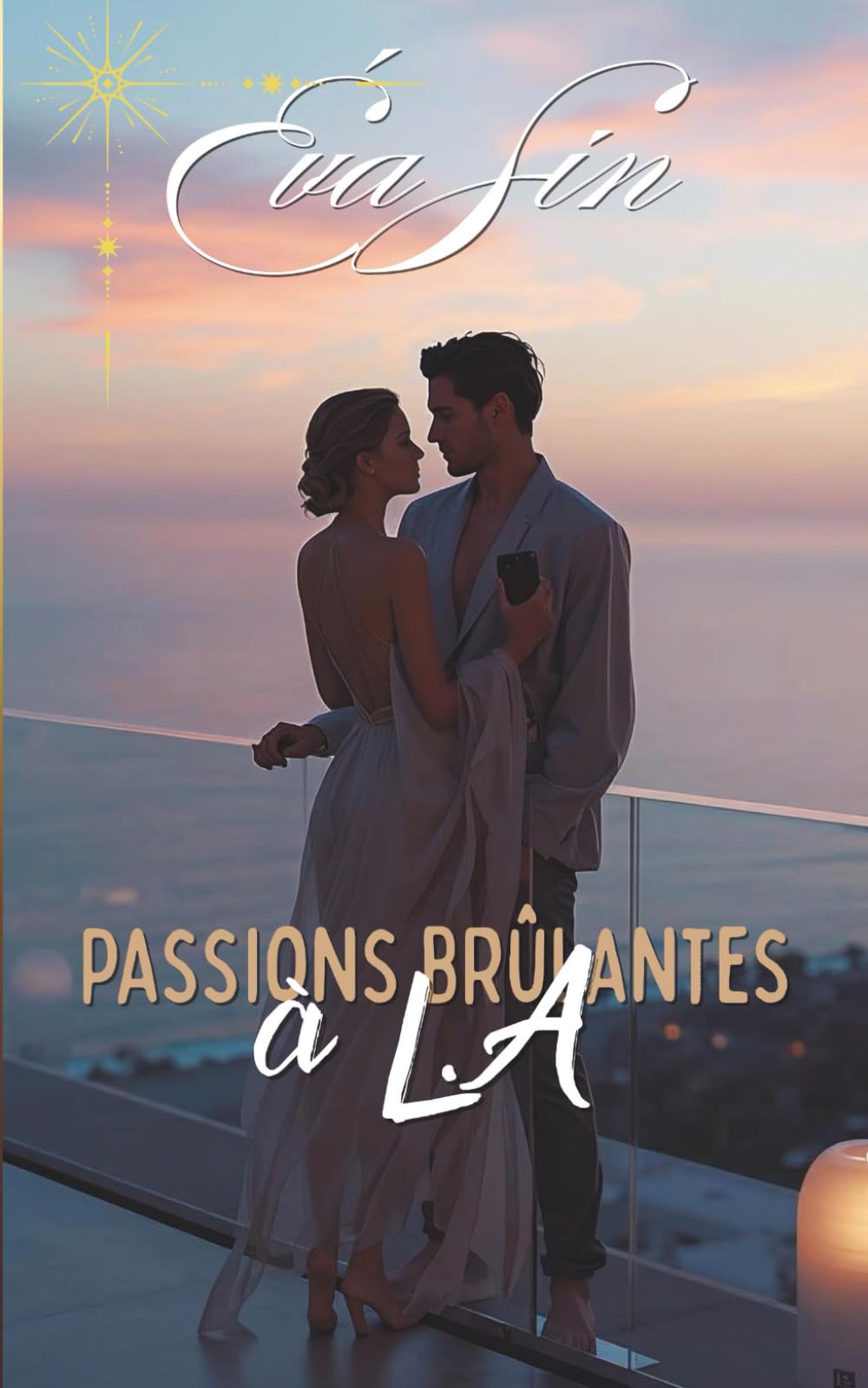 Passions brûlantes à L.A