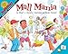 Mall Mania: A Fun Educational Story About Addition Strategies and Math Skills for Kids (Ages 6-10) (MathStart 2)