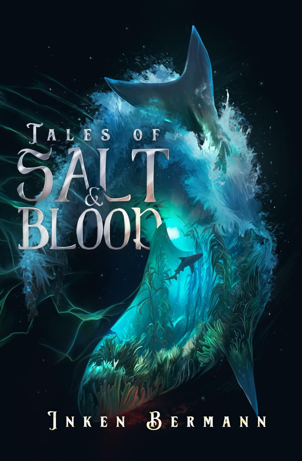 Tales of Salt and Blood: The Tales Duology