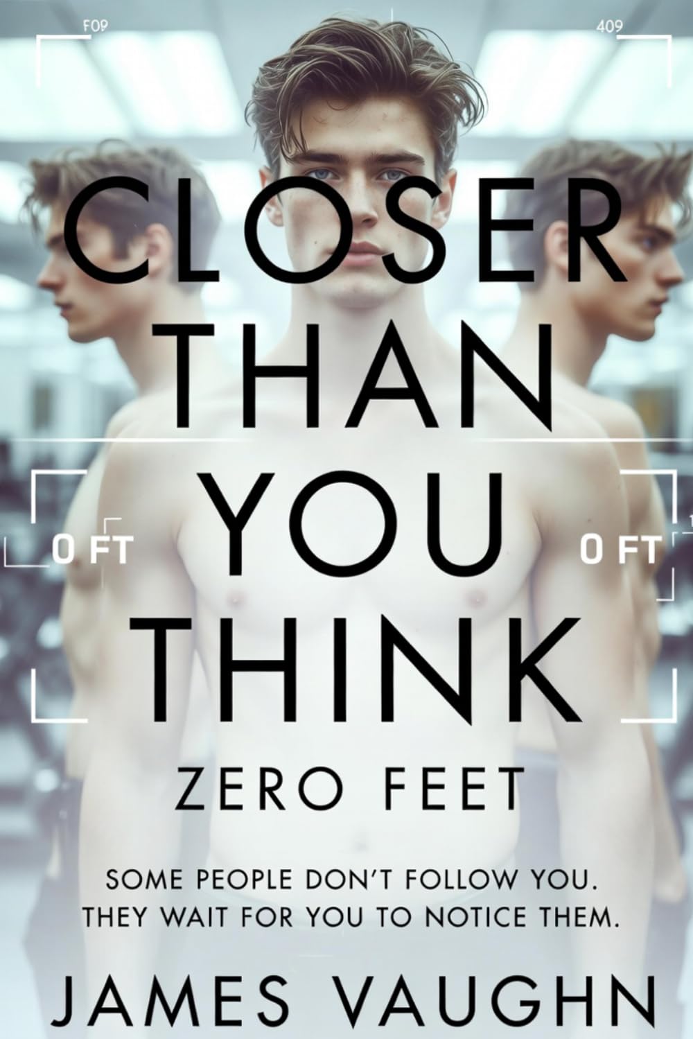 CLOSER THAN YOU THINK: ZERO FEET
