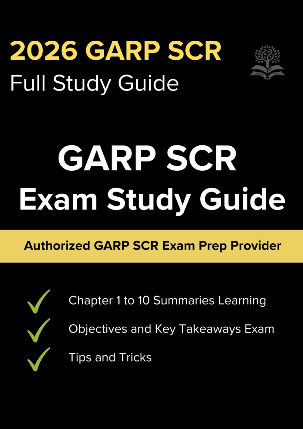 Sustainability Climate Risk Exam (GARP SCR) 2026: Authorised Exam Prep Provider: Complete Study Guide with Practice Questions, Mock Exams & Climate Risk Summaries