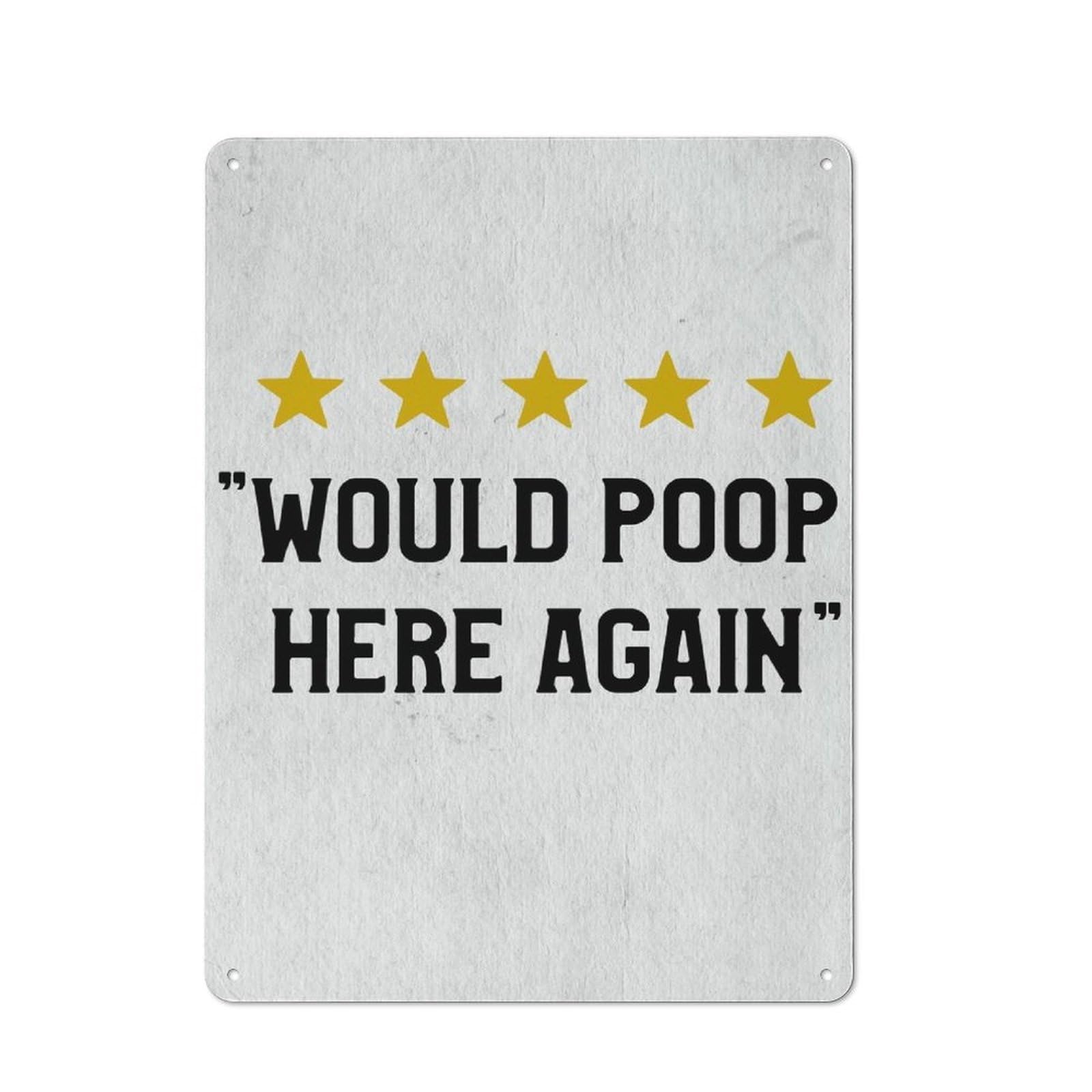 Junmoney Would Poop Here Again Rustic Metal Wall Decor 40X30cm, Rustic Metal Sign For Farmhouse Kitchen, Pantry Or Dining Area