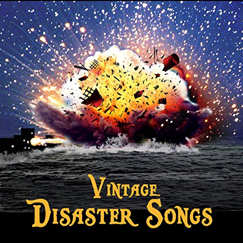 Vintage Disaster Songs by VARIOUS ARTISTS on Amazon Music Amazon.co.uk