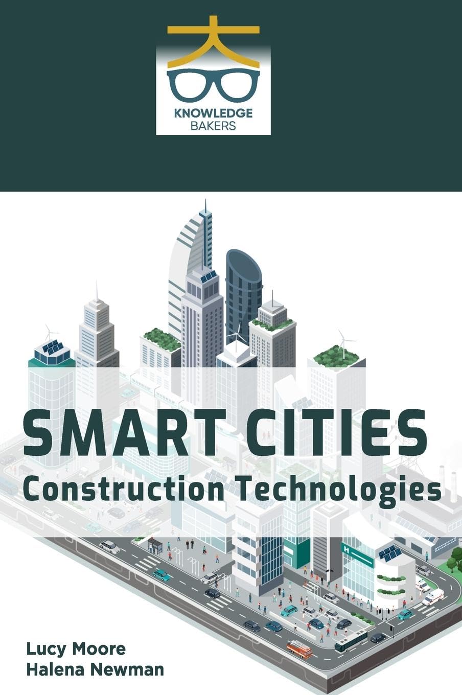 Smart Cities: Construction Technologies Bâtir la Ville Écoresponsable