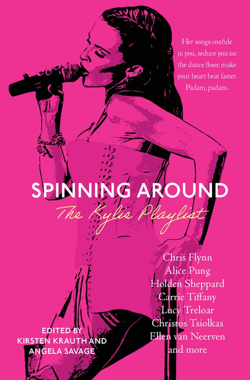 Buy Spinning Around: The Kylie Playlist — BookShops.in