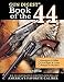 The Gun Digest Book of the .44