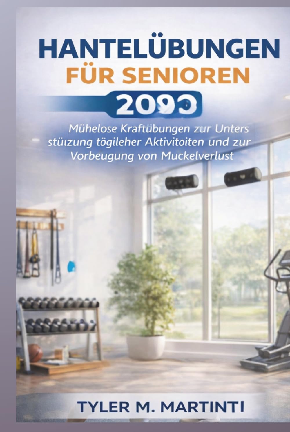 Hantelübungen für Senioren 2026: Mühelose Krafttrainings zur Unterstützung der täglichen Aktivitäten und zur Vorbeugung von Muskelabbau