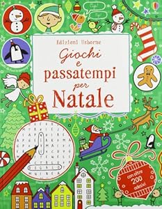 Giochi e passatempi per Natale. Ediz. illustrata