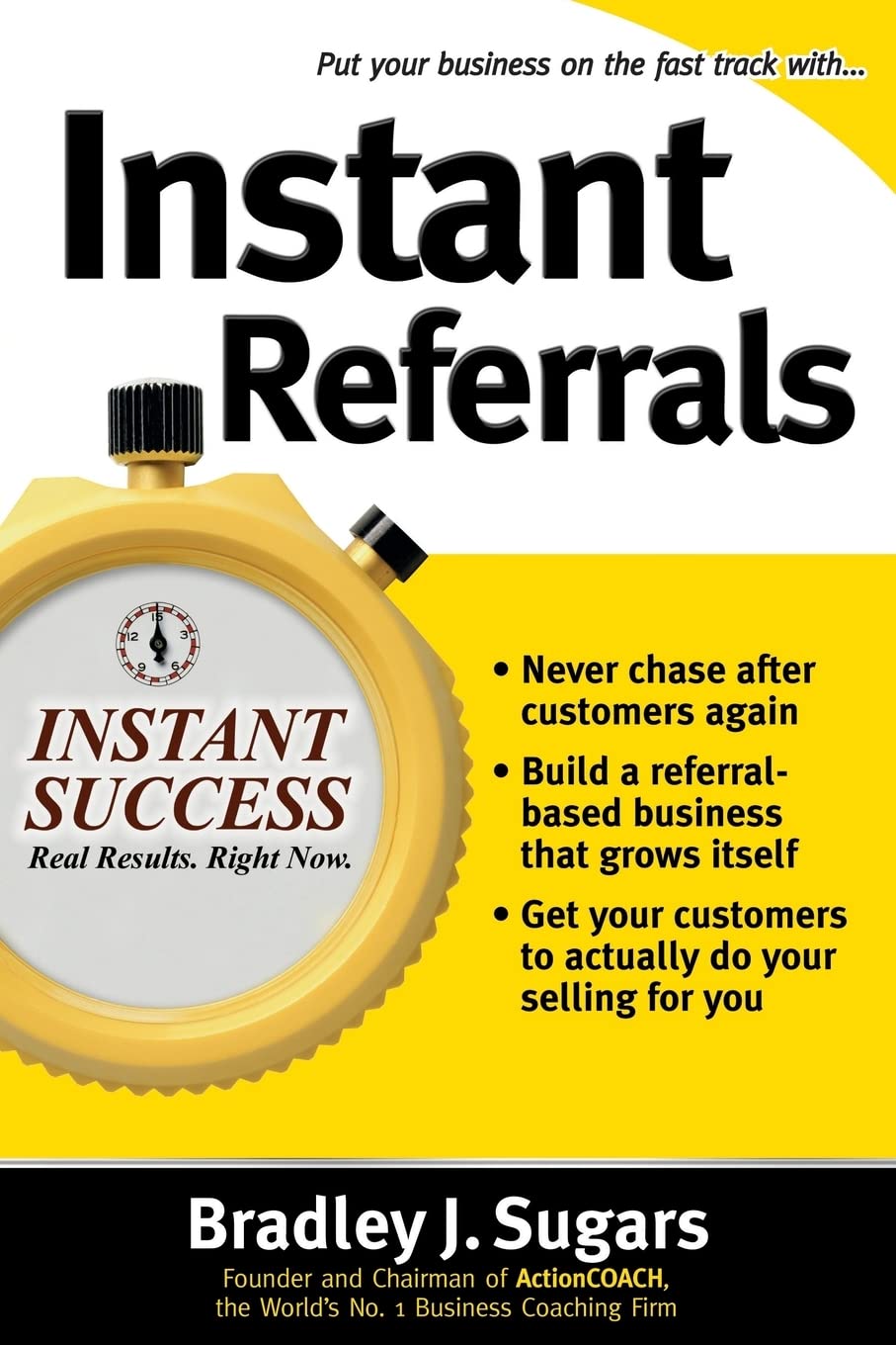 Instant Referrals; BUSINESS BOOKS - 0071466673, paperback, Bradley Sugars