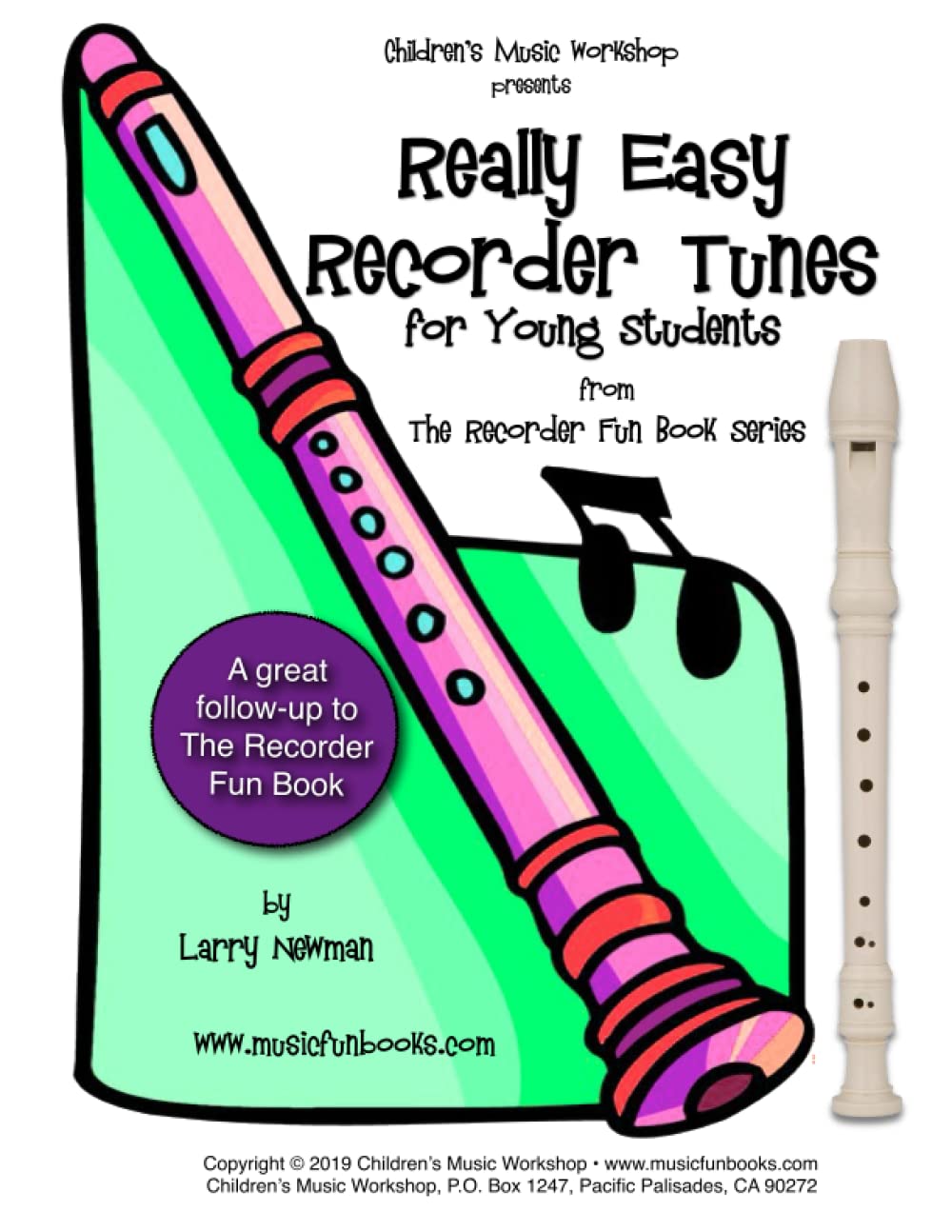 Really Easy Recorder Tunes: for Young Students: 5 (Recorder Fun Book Series)