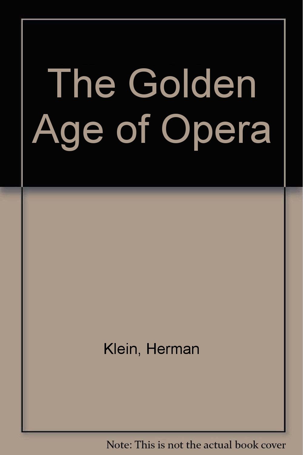 The Golden Age of Opera