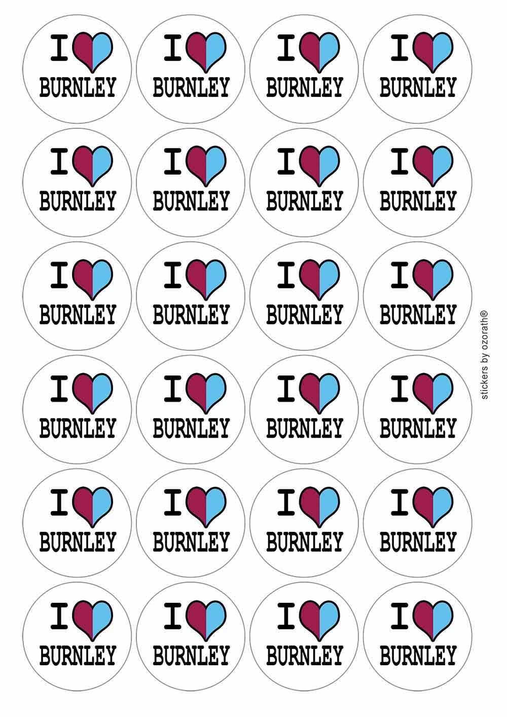 I Heart Love Burnley Circular Matt Paper Stickers A4 Sheet of 24 (Each Sticker is 45mm Diameter)