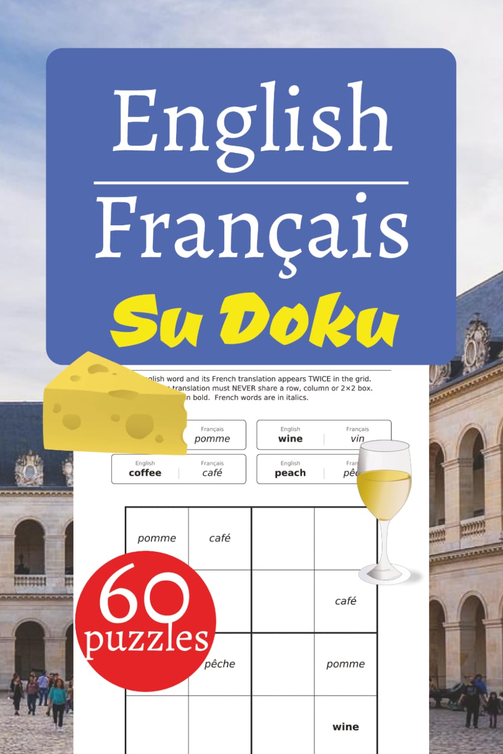 English - Français Su Doku (Su Doku for Learning Languages)