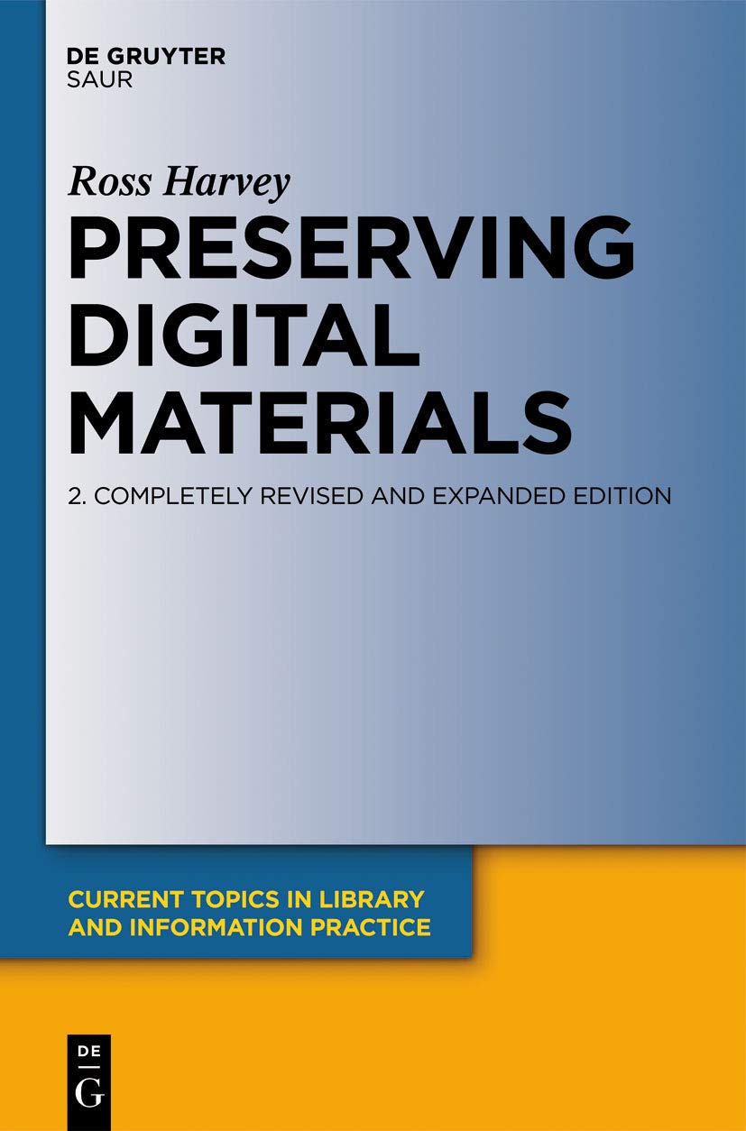 Preserving Digital Materials livre sauvegarde données et archives du web
