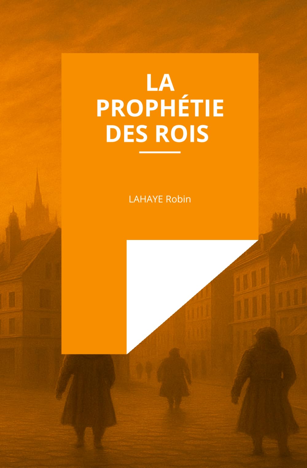 La prophétie des rois