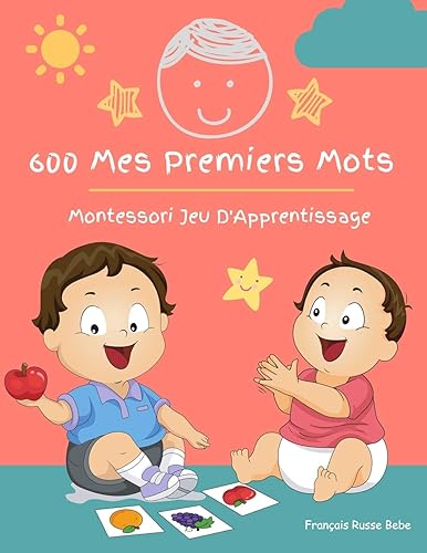 600 Mes Premiers Mots Montessori Jeu D'Apprentissage Français Russe Bebe Collector cartes pour apprendre lalphabet, animaux, nombres, formes ... Les
