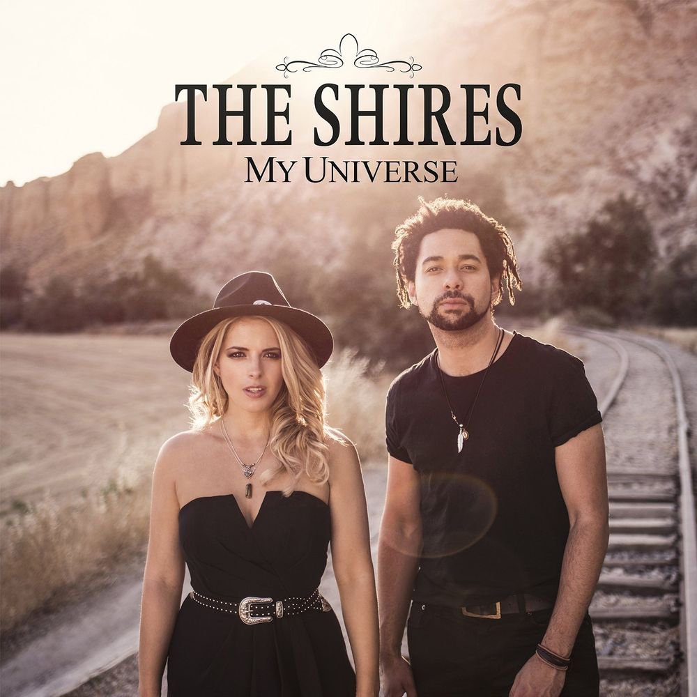 The Shires -My Universe CD Album 2016 Excellent Condition