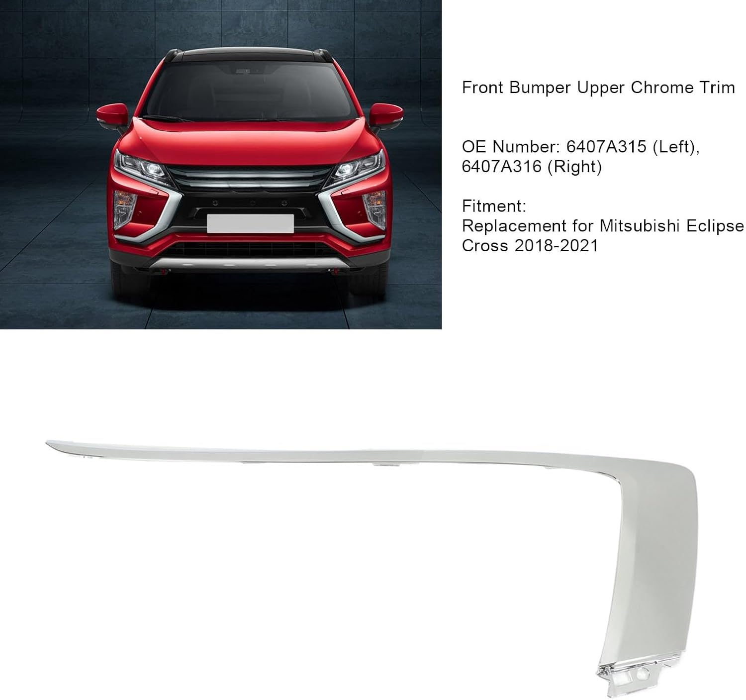 Front Bumper Upper Chrome Trim, Stylish Replacement for Mitsubishi Eclipse Cross 2018 to 2021, Construction, Weather Resistance, Improving Visual Effect (Right: 6407A316)