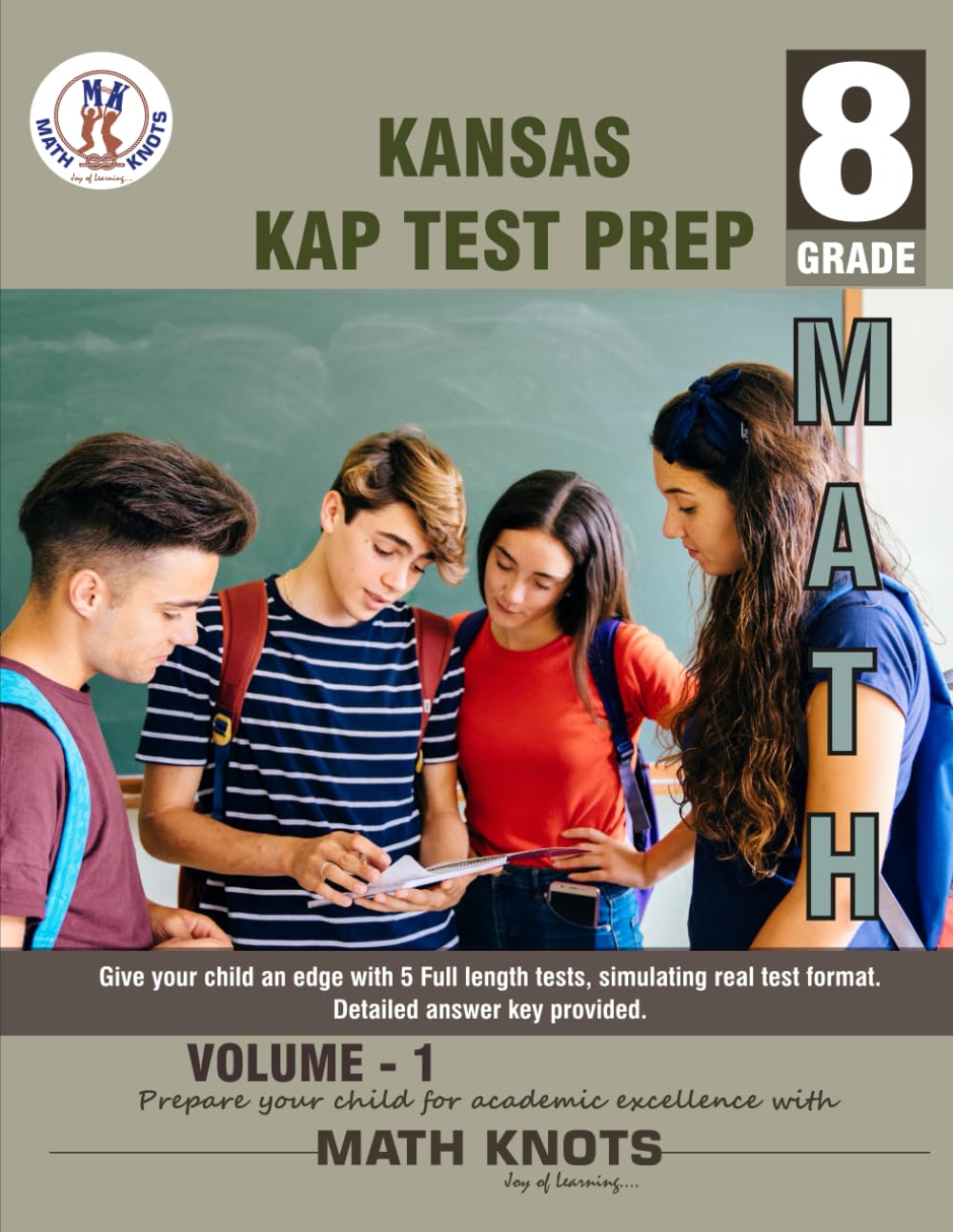 KANSAS State (KAP) , 8th Grade MATH Practice Tests ,Volume 1