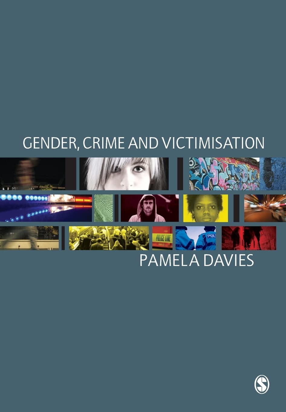 Gender, Crime and Victimisation by Pamela Davies - 9781847870285