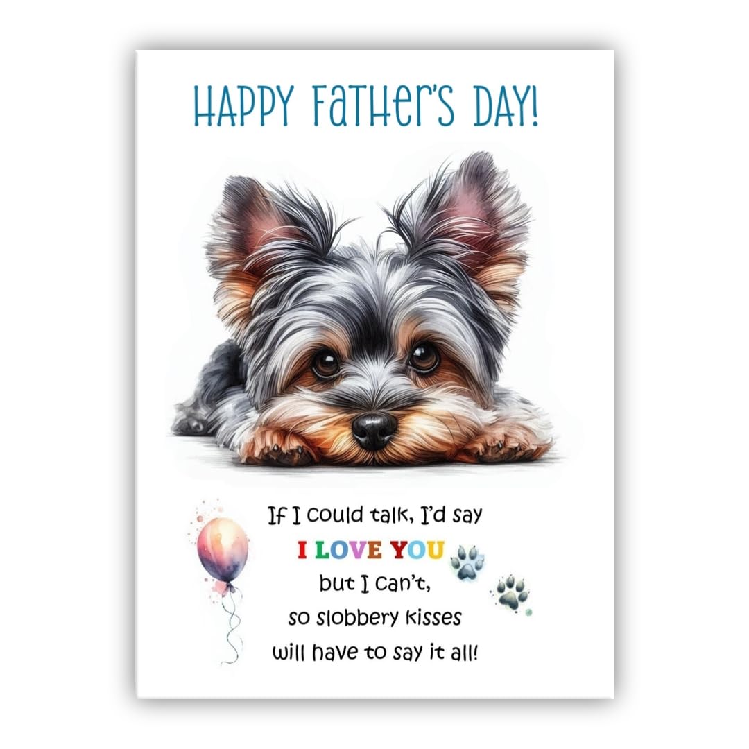 Father's Day Card from the dog. Dog Lovers Card. Fathers Day card from the dog. Differenet breeds. (York Terrier grey)