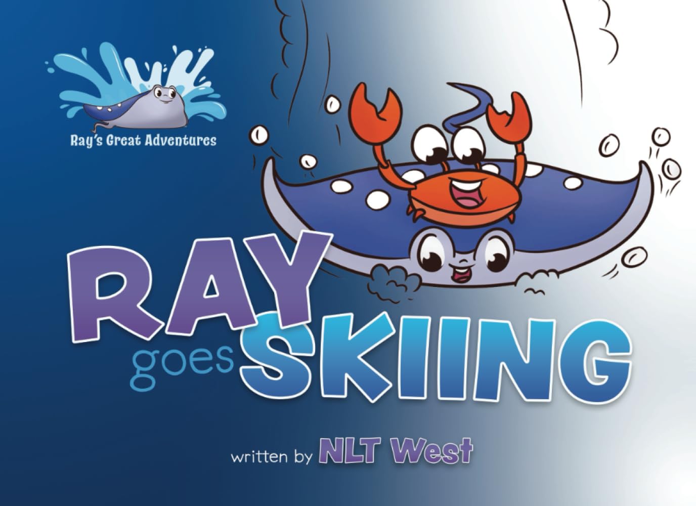 Ray goes Skiing (Ray's Great Adventures)