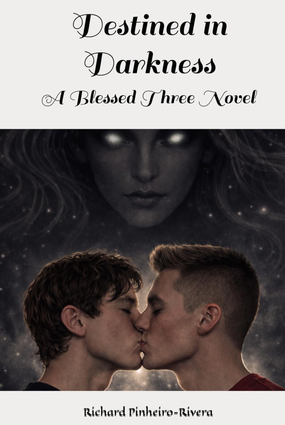 Destined in Darkness: A Blessed Three Novel