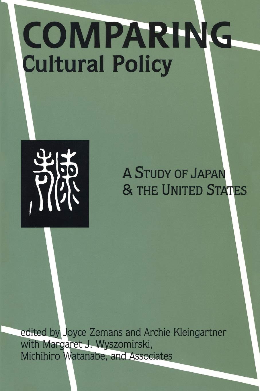 Comparing Cultural Policy: A Study of Japan and the United States