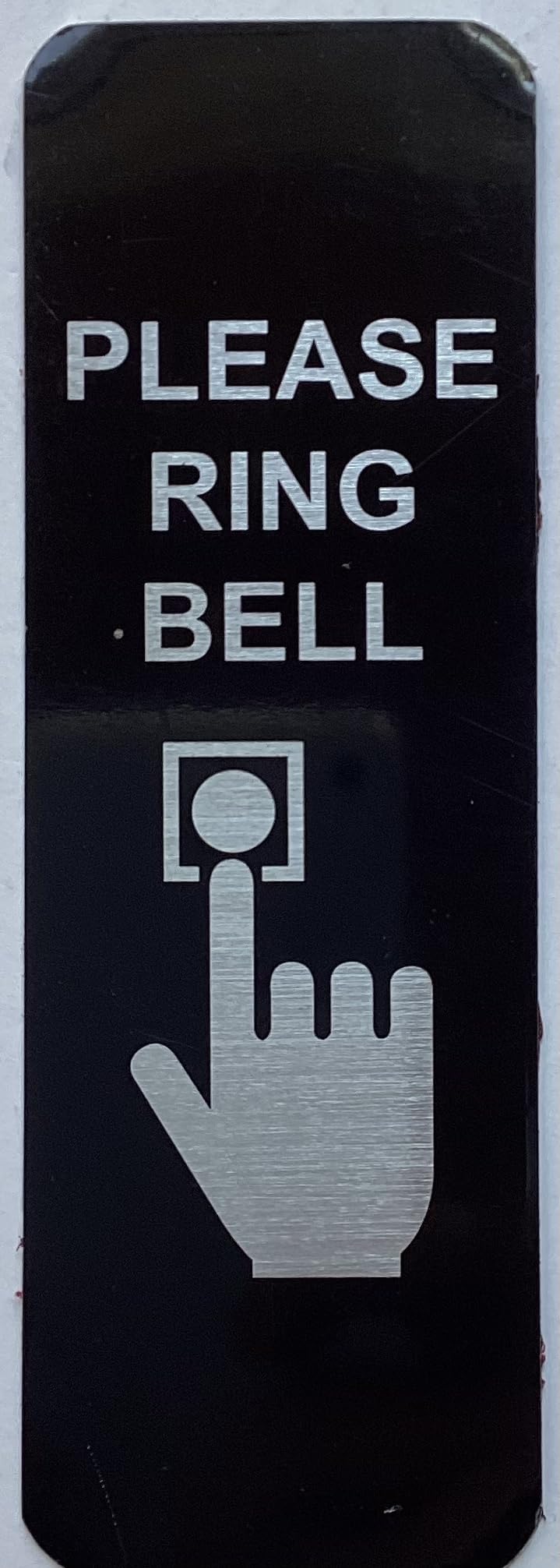 Please ring bell Sign (Black/SILVER, SIZE 2x6, ALUMINUM WITH DOUBLE SIDED TAPE, narrow, vertical)