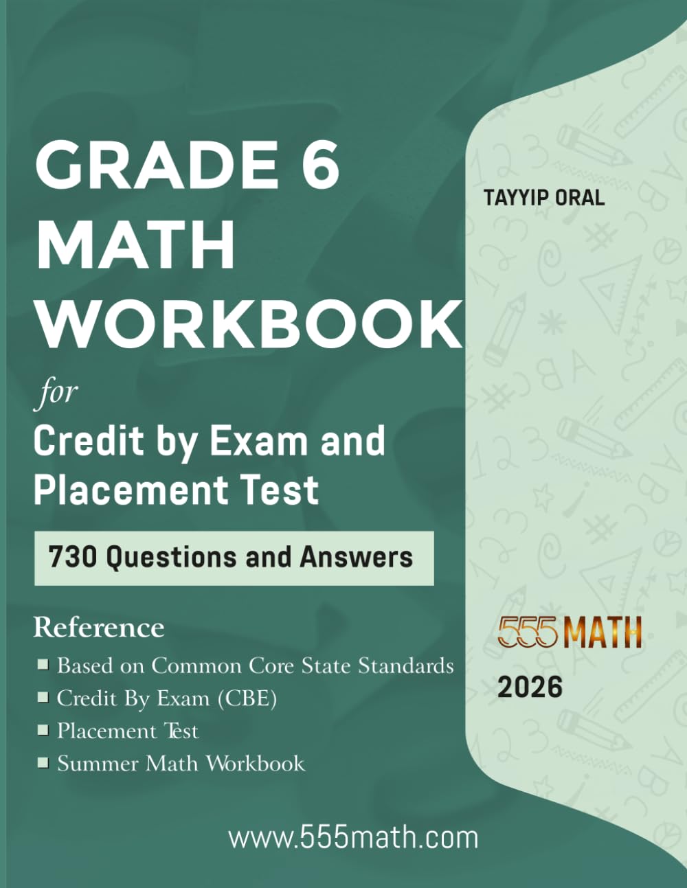 GRADE 6 MATH WORKBOOK: CREDIT BY EXAM AND PLACEMENT TEST