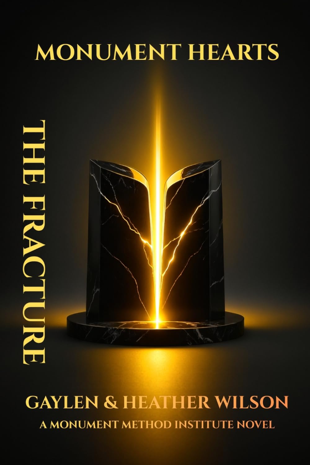 Monument Hearts: The Fracture