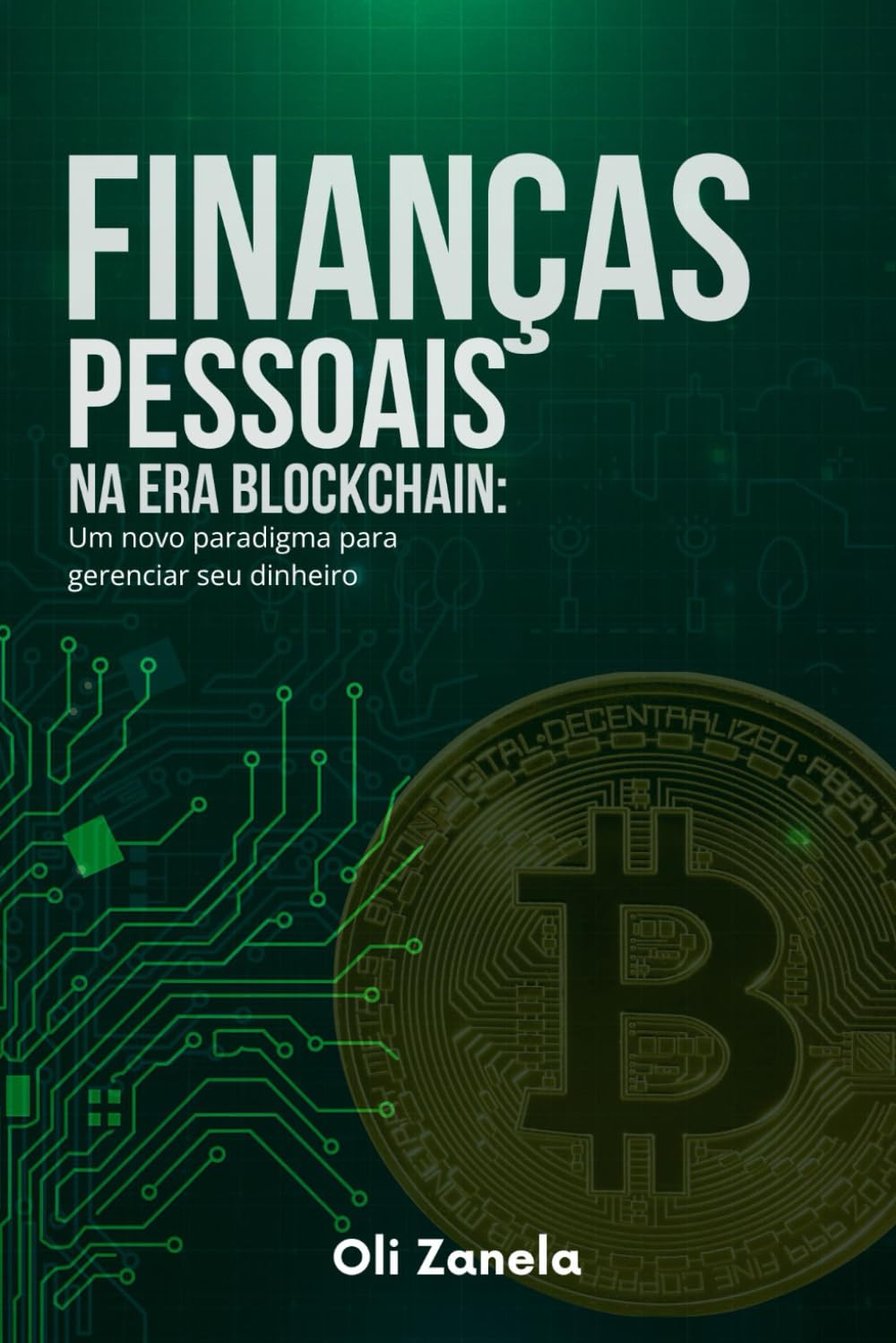 Finanças pessoais na era blockchain: um novo paradigma para gerenciar seu dinheiro