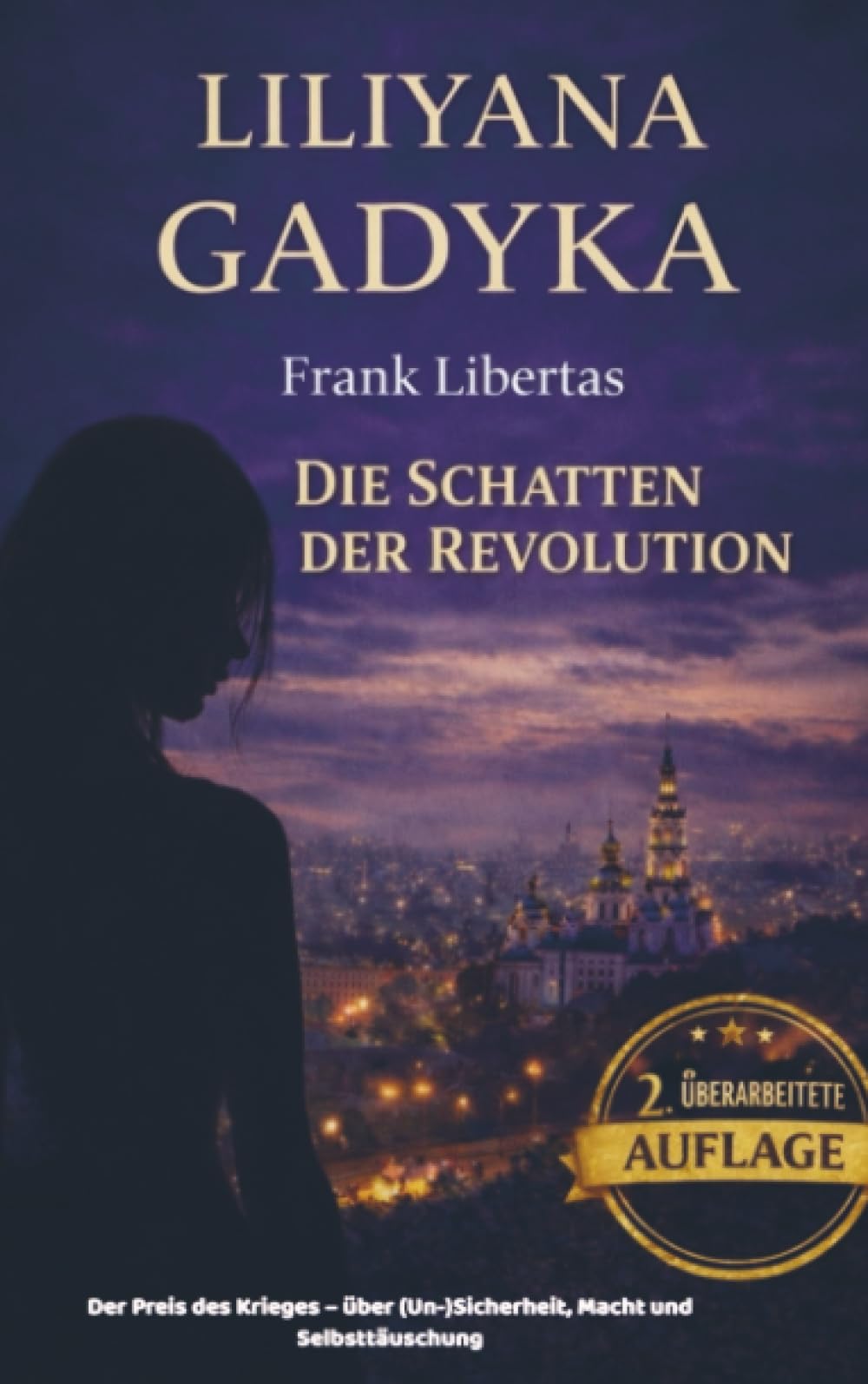 Liliyana Gadyka: Der Preis des Krieges – über (Un-)Sicherheit, Macht und Selbsttäuschung