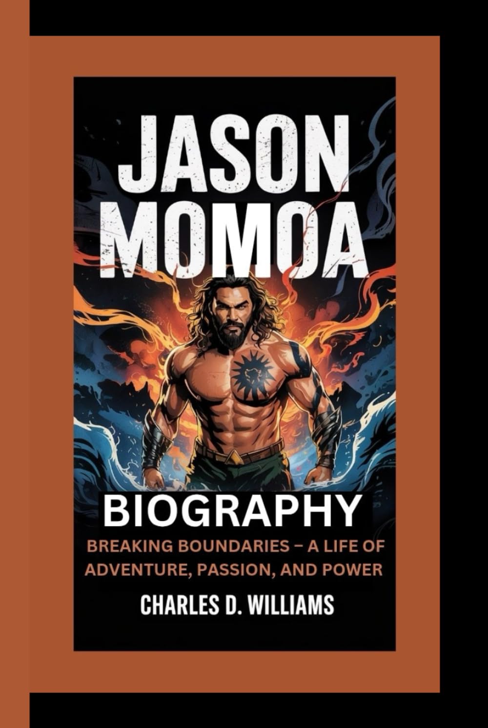 JASON MOMOA BIOGRAPHY: Breaking Boundaries – A Life of Adventure, Passion, and Power