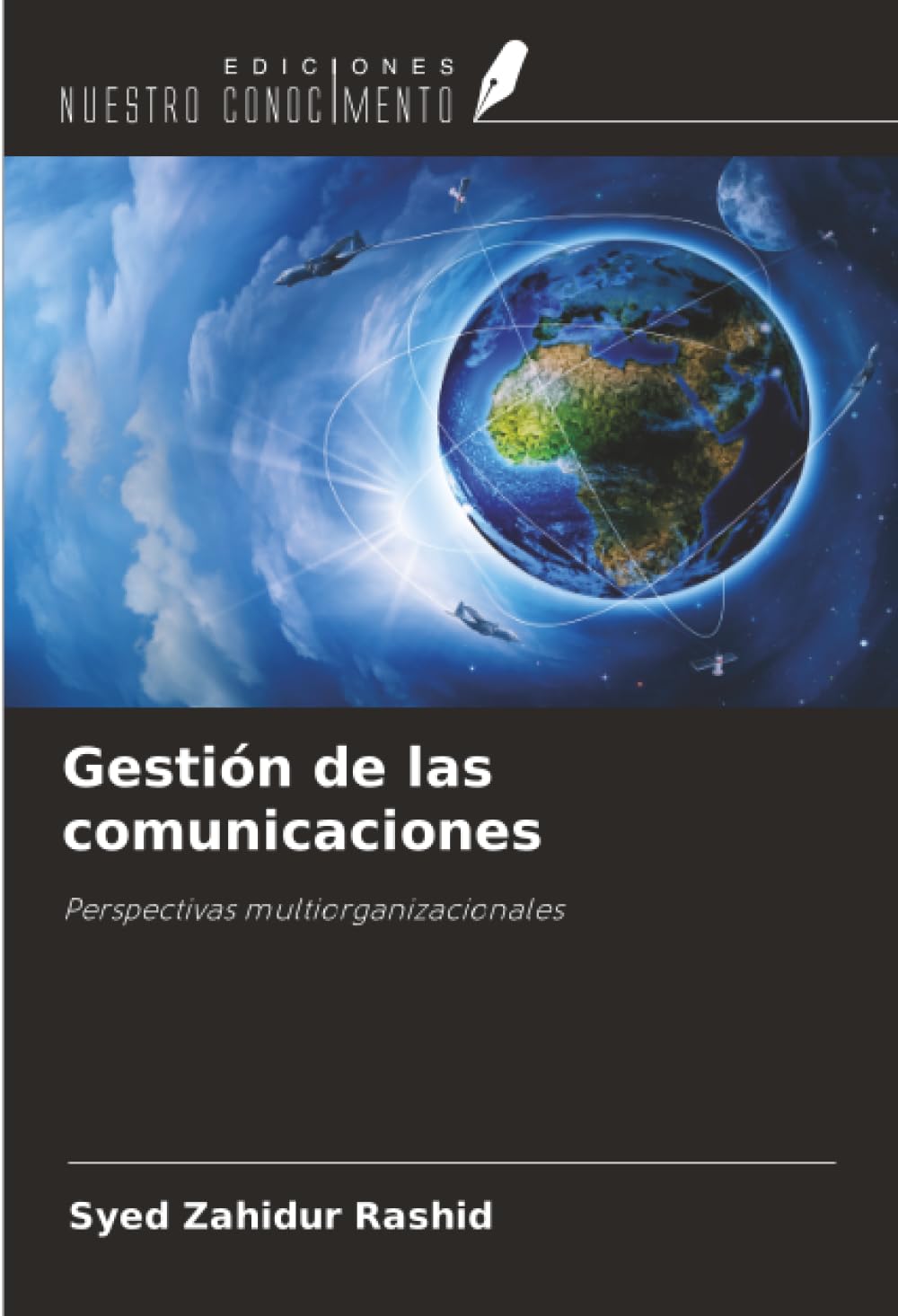 Gestión de las comunicaciones: Perspectivas multiorganizacionales
