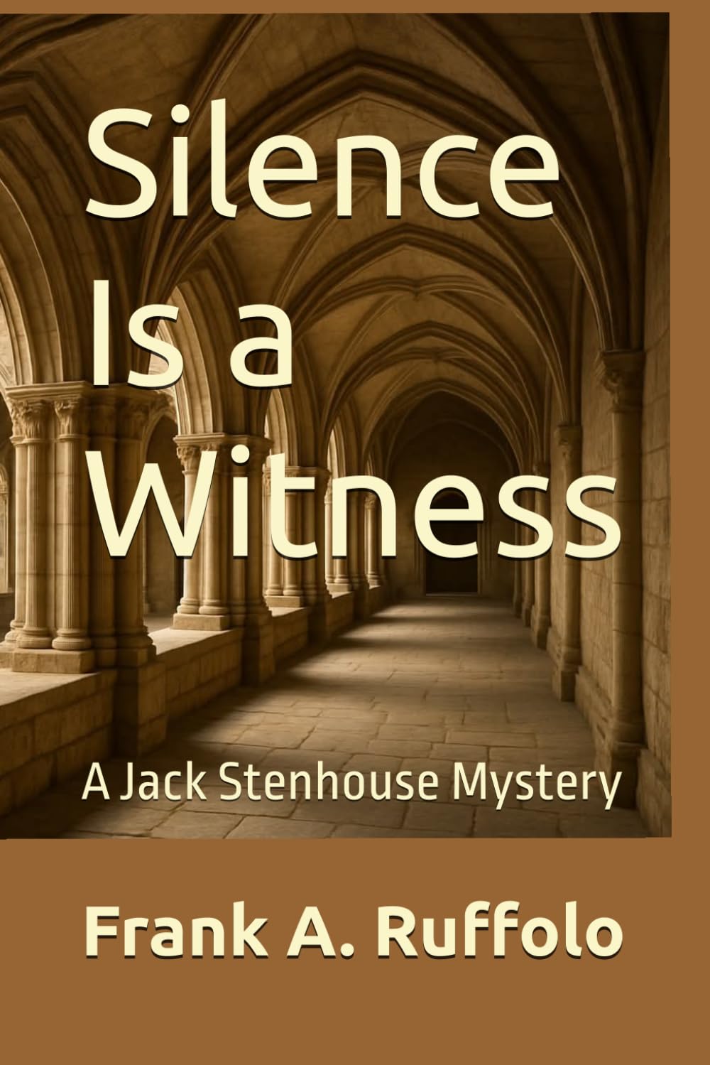 Silence Is a Witness: A Jack Stenhouse Mystery