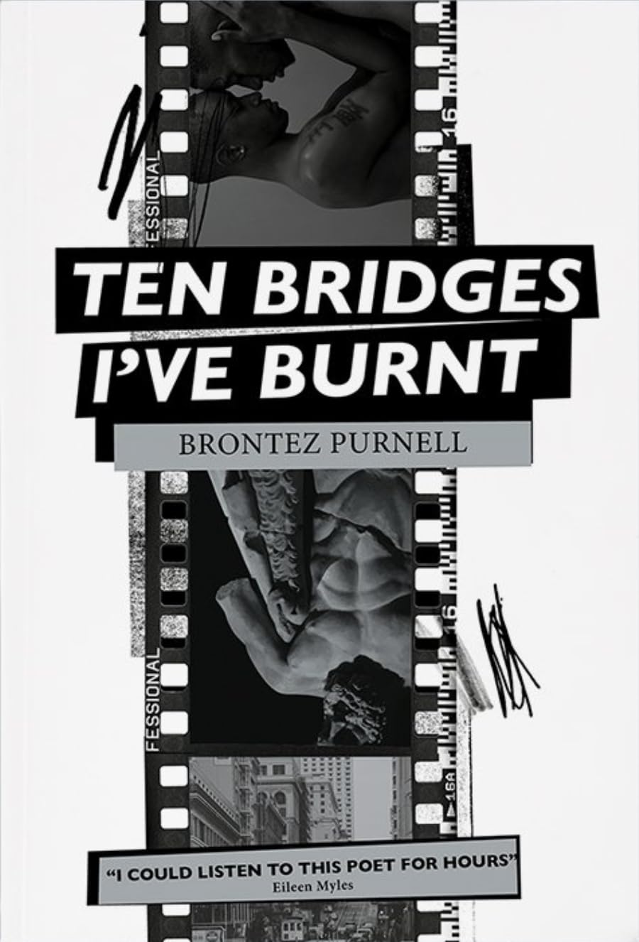 Ten Bridges I've Burnt: A Memoir in Verse