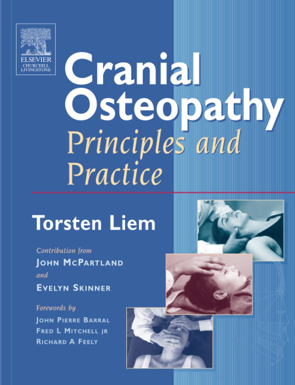 Cranial Osteopathy: Principles and Practice, 1e, DO 9780443074998 New,#