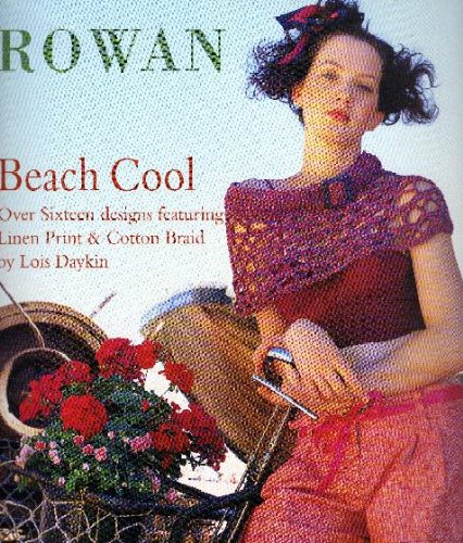 BEACH COOL OVER SIXTEEN DESIGNS FEATURING LINEN PRINT & COTTON BRAID BY LOIS DAYKIN