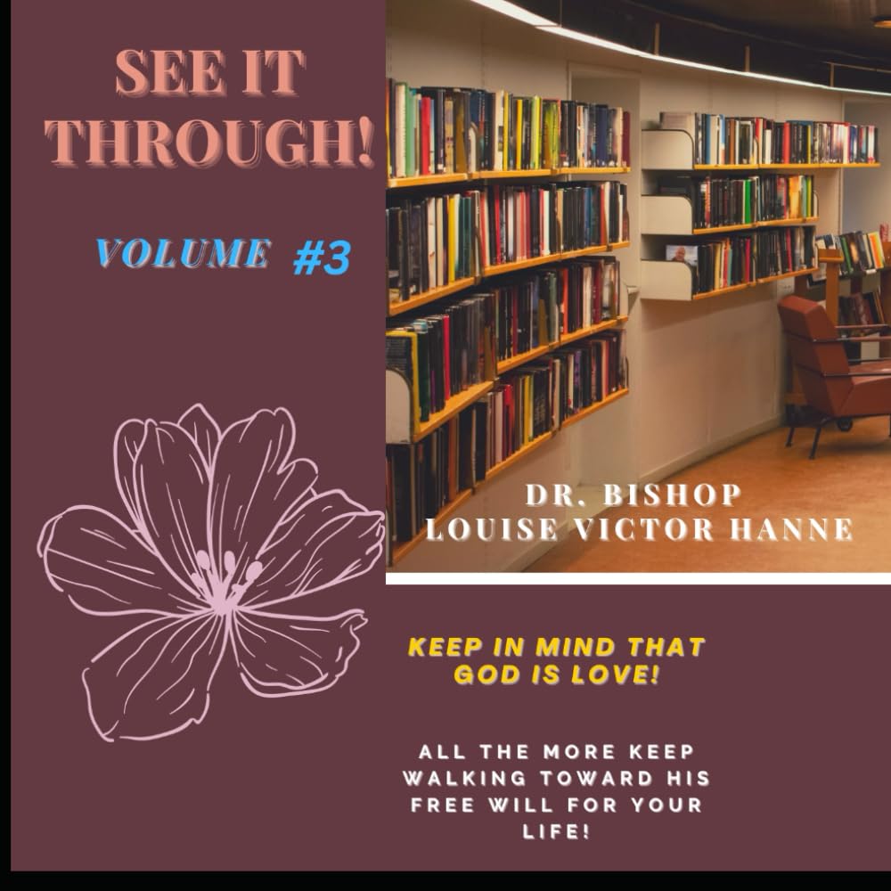 SEE IT THROUGH! VOLUME #3