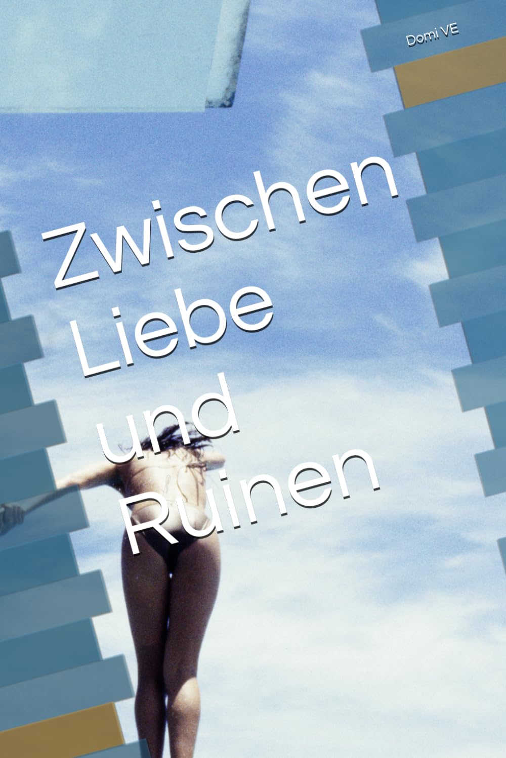 Zwischen Liebe und Ruinen