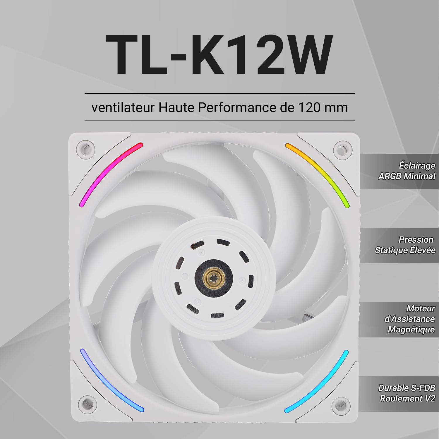 Ventilateur PC Thermalright TL-K12W - 120mm PWM Blanc - Roulement S-FDB - Pour Boîtier Ou Refroidissement
