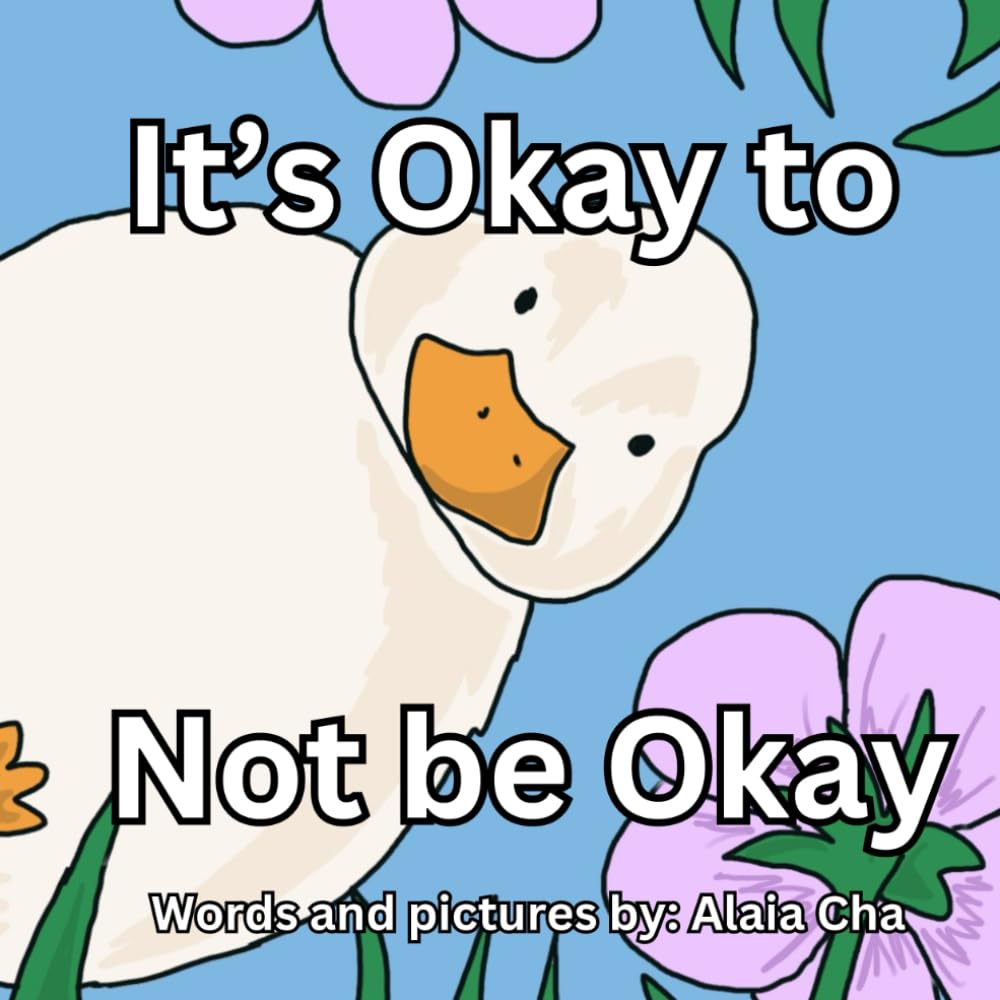 It’s Okay to Not Be Okay
